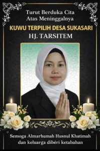 Penghormatan bagi almarhumah Hj. Tarsitem.